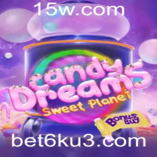 Descubra o Mundo de Aventuras de CandyDreamsSweetPlanet com Bet6k
